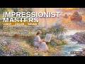 Impressionist Masterpieces 1896–1926 🌸 | Uplifting Classical Music &amp; Art Screensaver | 4 Hours
