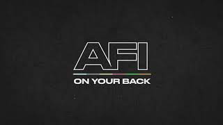 AFI - On Your Back