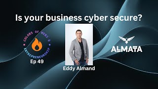 From Signals Intelligence to Cybersecurity Startup: Eddy Almand's Journey