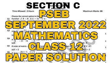 PSEB September Exams 2022 Maths Class 12 Paper Solutions|  Scholar Tutorial