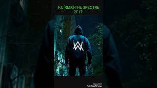 Alan Walker-The Spectre 2017@Dj Ferdy Chanx remix