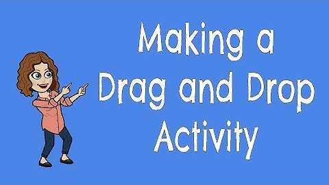 Making a Drag and Drop Activity in Seesaw