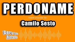 Camilo Sesto - Perdoname (Versión Karaoke)