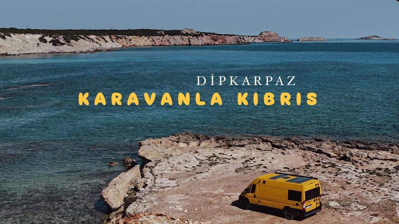 Kıbrıs’ı Karavanla Keşfettik! Dipkarpaz, Zaferburnu ve Daha Fazlası 🧿