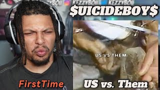 Their Music Evolved - $UICIDEBOY$ Us vs. Them (Reaction)