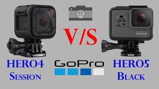 GoPro HERO4 Session vs GoPro HERO5 Black