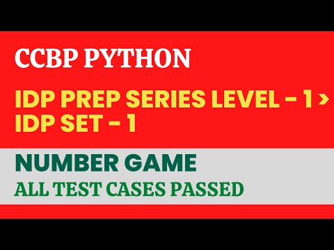 Number Game in python | CCBP IDP Set 1 Question | IDP Preparation Series Level 1