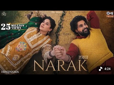 Narak | Jai Randhhawa | Shehnaaz Gill | Ishqnama | Arvvindr Khaira | B Praak | 24th July