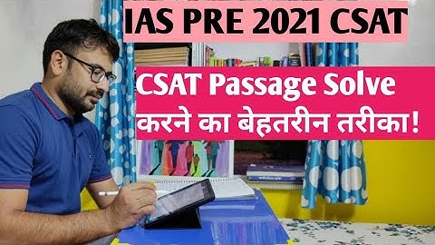 Upsc Csat passage/ Comprehension solve method | CSAT कॉम्प्रिहेंशन कैसे सॉल्व करें।#UPSC_cse_pre2021