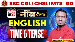 Time and Tense | SSC CHSL English Class | SSC MTS/GD 2026 | By Sintu Morya