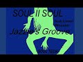 1.Soul II Soul feat.Caron Wheeler - Jazzie&#39;s Groove (Soul Tech)