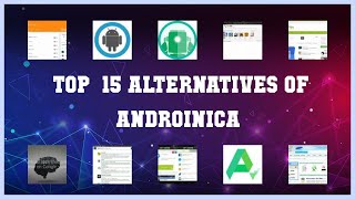 Androinica | Top 15 Alternatives of Androinica screenshot 4
