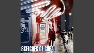 Sketches of Cuba (Edit)
