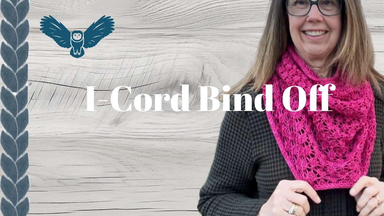 I Cord Bind Off Tutorial - YouTube