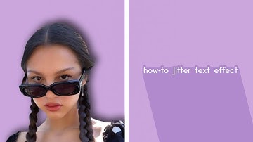 how to make the jitter text effect on video star
