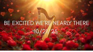 Download Lagu BE EXCITED WE'RE NEARLY THERE 10/21/25 MP3 Download Lagu BE EXCITED WE'RE NEARLY THERE 10/21/25 MP3