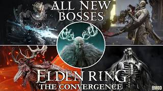 Elden Ring Convergence - ALL New Bosses Showcase Supercut (Up-to-Date 2026)