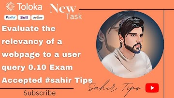 Evaluate the relevancy of a webpage to a user query 0.10 Exam Accepted #sahir Tips#subscribe #toloka