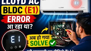 E1📍LLOYD Inverter Ac Indoor Motor (BLDC) E1 Problem Solved #lloyd #bldcmotor #acrepair #E1