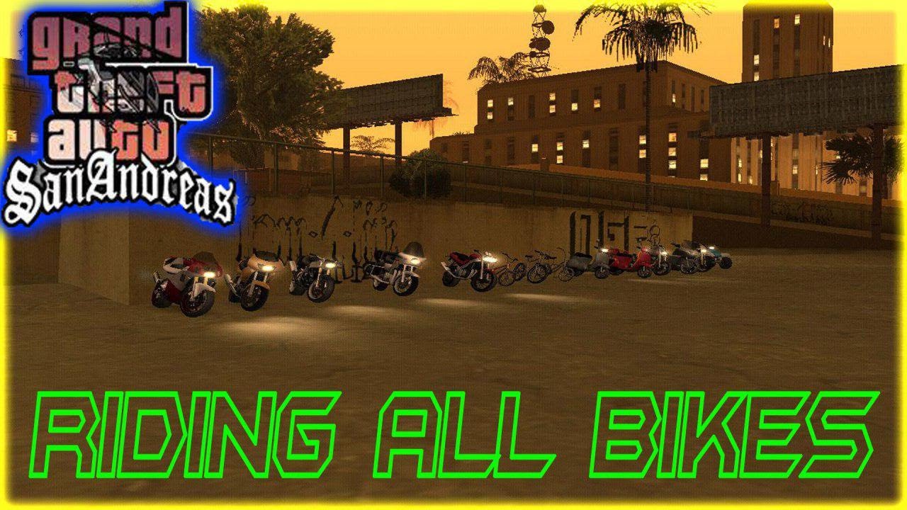 RIDING ALL BIKES IN GTA SAN ANDREAS PC YouTube