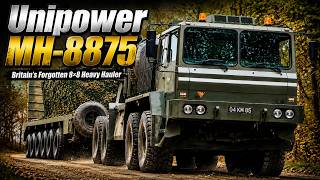 EPISODE 75 : Unipower MH 8875 Britain's 750 HP 8×8 Tank Transporter That Lost to Oshkosh