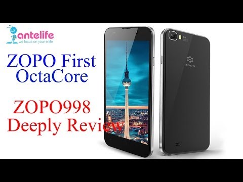 ZOPO First OctaCore ZOPO 998 Deeply Review!!! MTK6592 1-7Ghz 1GB-16GB 14-0MP Camara