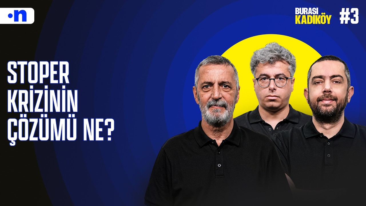 Fenerbahçe’de sakatlıklardan sonra ilk 11 nasıl olmalı? | Burası Kadıköy #3