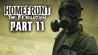 Homefront The Revolution Gameplay Walkthrough Part 11 - KPA STRIKES BACK Homefront The Revolution Gameplay Walkthrough Part 11 - KPA STRIKES BACK