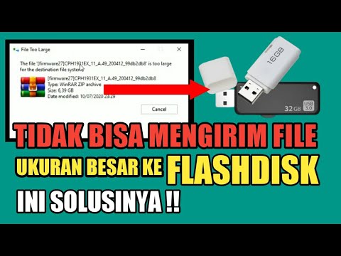 Video: Cara Menyalin File Besar Ke USB Flash Drive