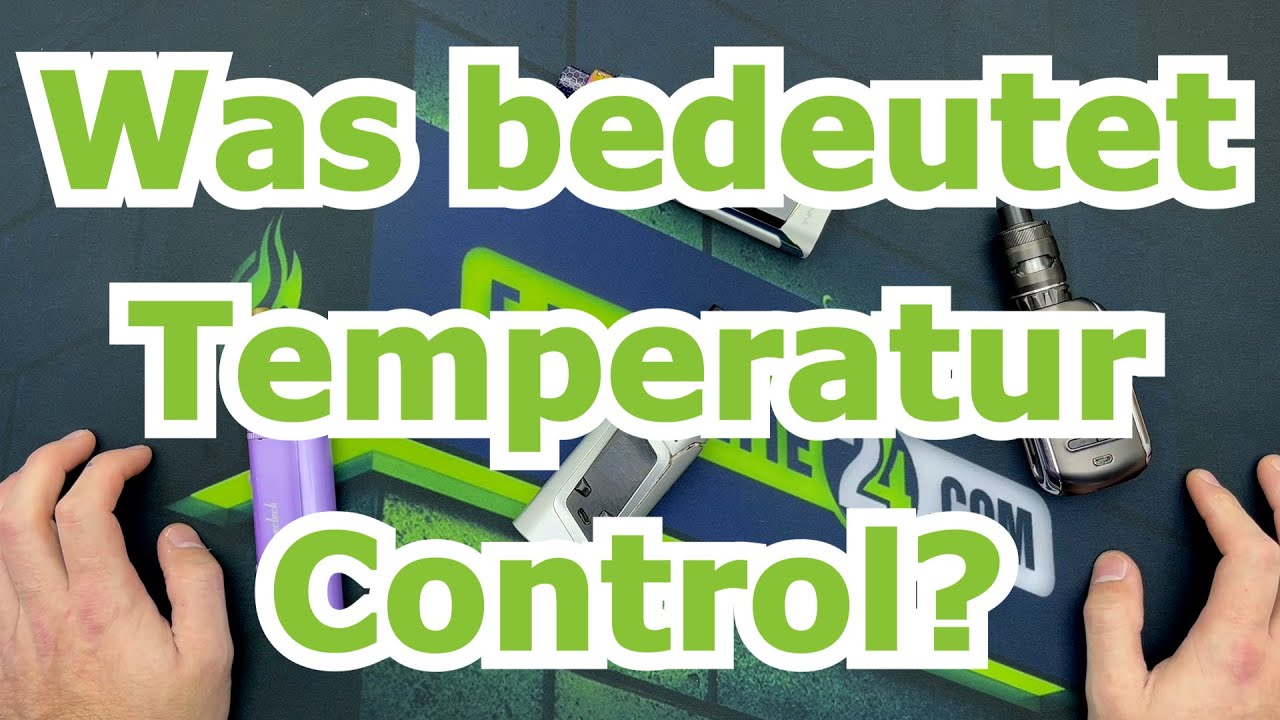 Was bedeutet Temperatur Control?
