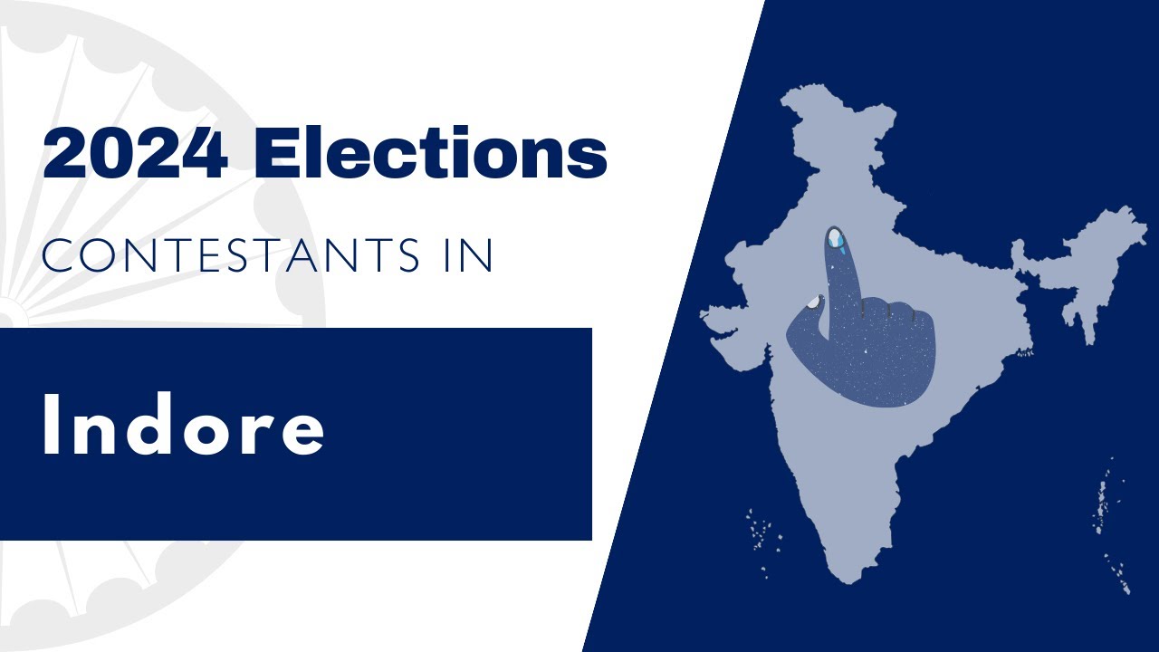 2024 Lok Sabha Contestants - Indore