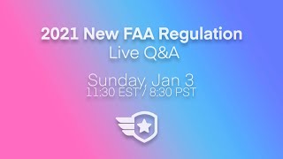 2021 Remote ID New FAA Regulation - Live Q&A screenshot 1