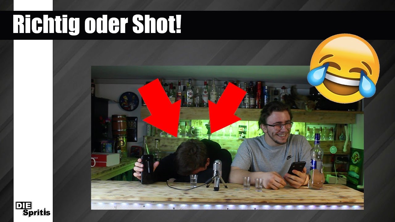 Richtig oder Shot!! 🥃 | DieSpritis