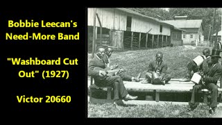 Bobbie Leecan's Need-More Band Washboard Cut Out 1927 Victor 20660 jug band Robert Cooksey