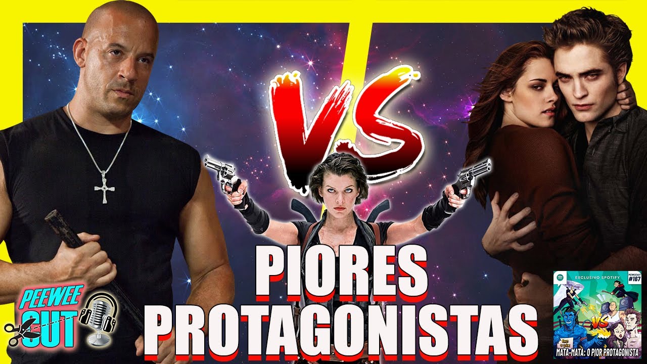 PIORES PROTAGONISTAS DO CINEMA - parte 4 | PWC 167 | PEEWEE CUT DISPUTAS