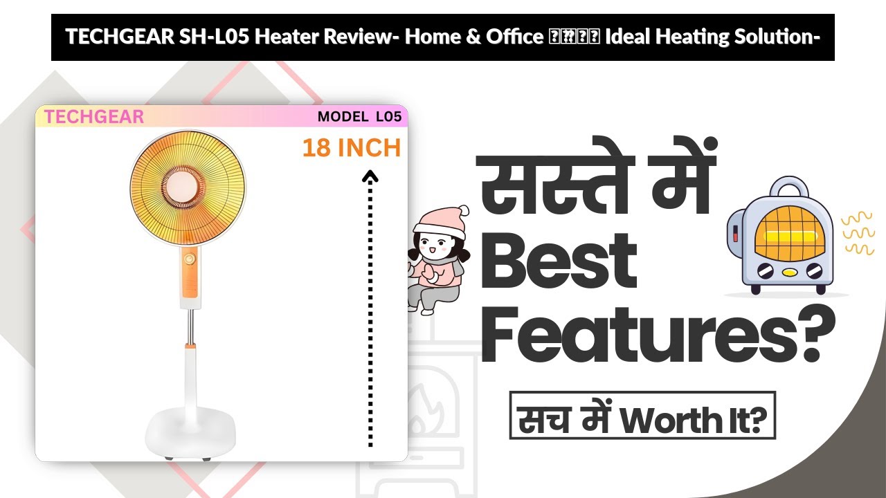 TECHGEAR SH-L05 Heater Review- Home & Office के लिए Ideal Heating Solution- | Review in Hindi |