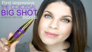 First Impression: Maybelline The Colossal Big Shot Mascara | @girlythingsby_e