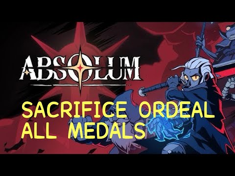 Absolum Sacrifice Ordeal: How to Get All Medals