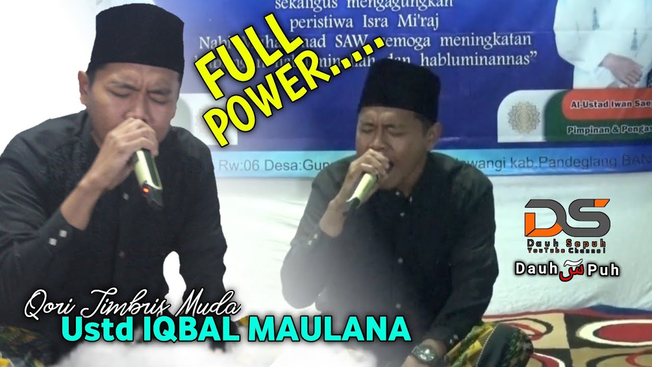 Full Power Qori Ustd IQBAL MAULANA Pandeglang Banten