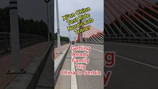 Test NordicCab Trailer for China to Serbia trip..!