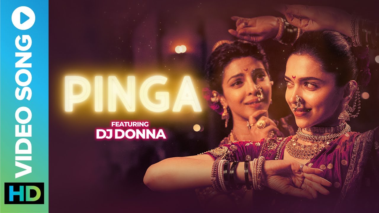 PINGA Remix  DJ Donna  BAJIRAO MASTANI  Priyanka Chopra  Deepika Padukone  Eros Now Music