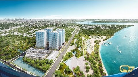 Dự án Q7 Saigon Riverside Complex - Một Tuyệt Tác Bên Sông Sài Gòn