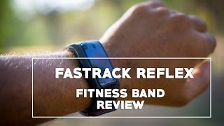Fastrack Reflex - Fitness Band Review screenshot 1