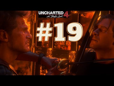 Uncharted 4: A Thief's End - Part 19 | Chapter 22 | A Thief's End | Ending | Full Gameplay |