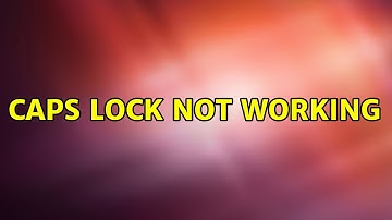 Ubuntu: Caps Lock not working