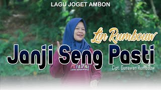 Janji Seng Pasti - Lin Rumbouw || Lagu joget ambon terbaru ( OFFICIAL MUSIC VIDEO )