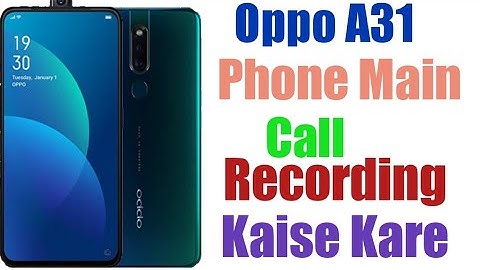 Oppo A31 Main Call Recording Kaise Kare//Call Recording Setting Kaise On Kare