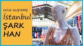 Şark Han I İstanbul I Ucuz Alışveriş Işverişgünlükleri6