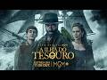A ILHA DO TESOURO - Trailer Oficial