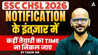 SSC CHSL Notification 2026 Update | Syllabus, Study Plan & Qualification | SSC CHSL 2026 Preparation
